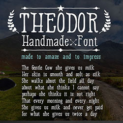 Hand Made Font “Theodor”